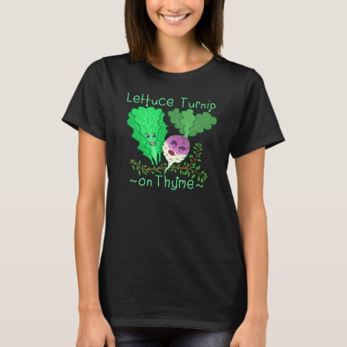 Funny Lettuce Turnip Thyme Vegetable Pun Cartoon T_Shirt