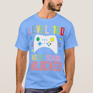Funny Level 100 Days Of School Unlocked 100th Back T-Shirt