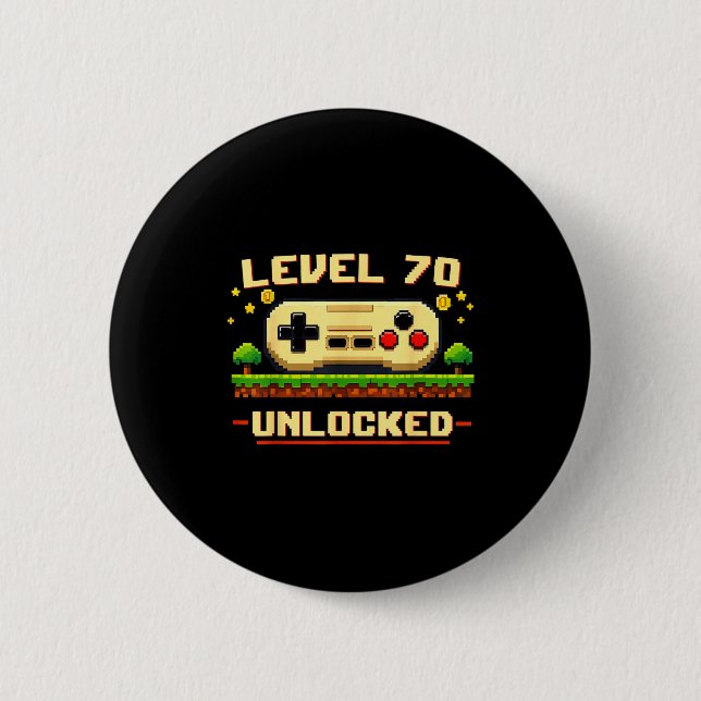 Funny level 70 unlocked video game 70th birthday button (Front)