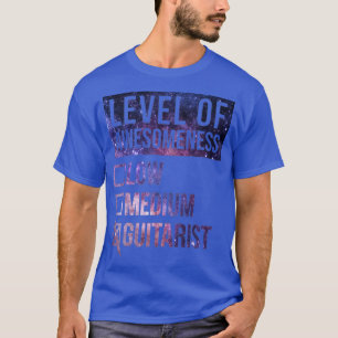 Funny Level Of Awesomeness Low Guitar Guitars Guit T-Shirt