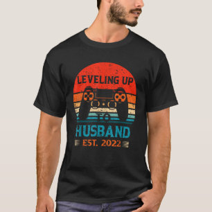 Funny Leveling Up To Husband Est 2022 To Be Husban T-Shirt