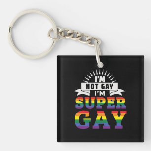 Funny LGBTQ   I'm Super Gay   Gay Pride Keychain
