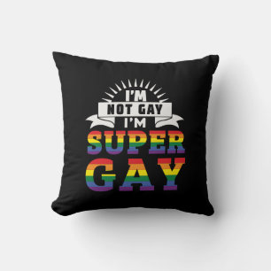 Funny LGBTQ I'm Super Gay Gay Pride Throw Pillow