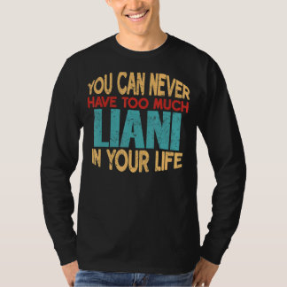 Funny Liani Personalized Tshirt First Name Joke It
