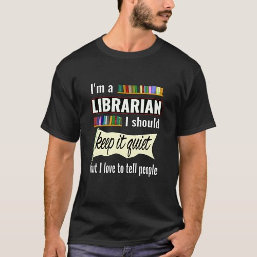 Funny librarian gift for librarian funny  T_Shirt
