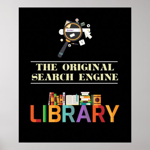 FUNNY LIBRARIAN The Original Search Engine School Poster