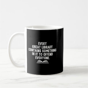 Funny Librarians Every Great Library Banned Books  Coffee Mug