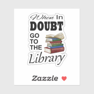Funny Library Book Reading Book Nerd Librarian Sticker