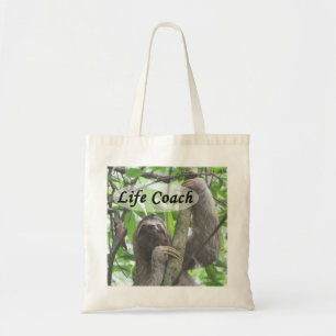 Funny Life Coach Cute Sloth Picture Black Text Tote Bag