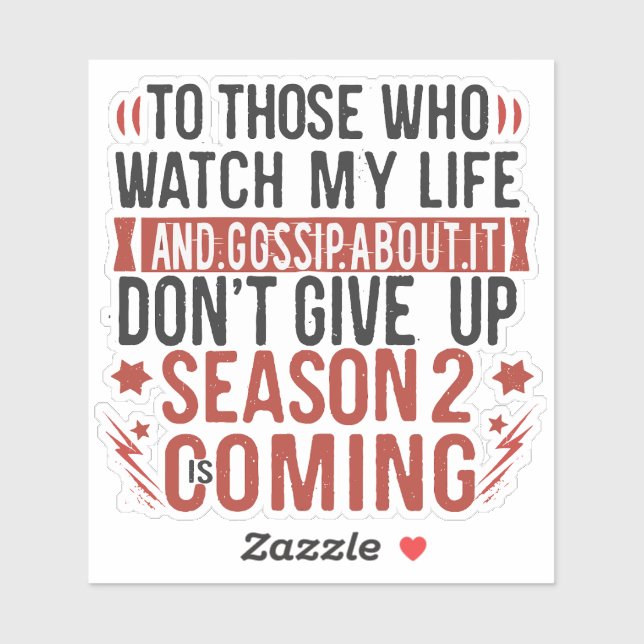 Funny Life Gossip Rumor Joke Sarcastic Humor Sticker (Sheet)