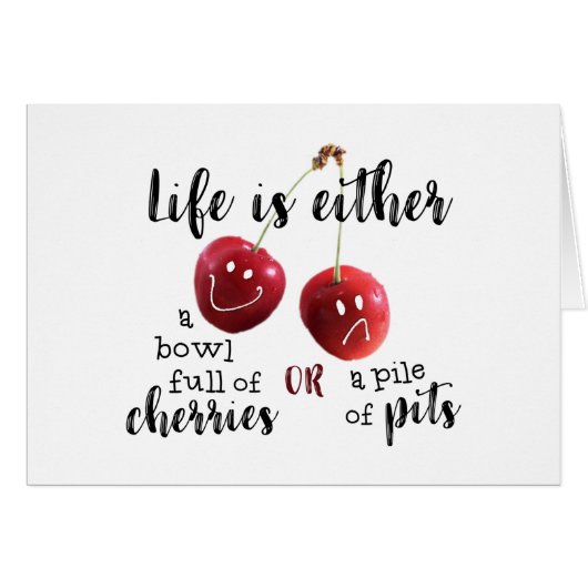 Funny LIFE IS A BOWL OF CHERRIES Cards (Front Horizontal)