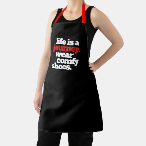 Funny Life is a Journey  Apron