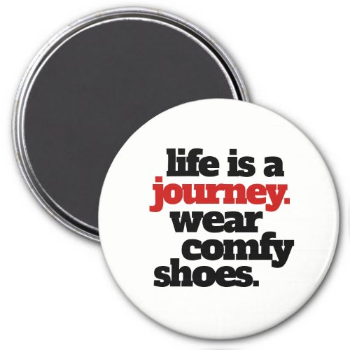 Funny Life is a Journey  Magnet