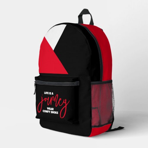 Funny Life is a Journey Wear Comfy Shoes Printed Backpack