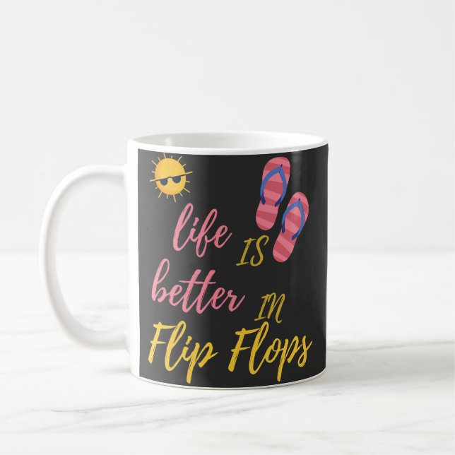 Funny Life Is Better In Flip Flops Summer Beach Coffee Mug (Left)