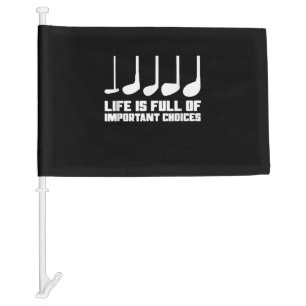 Funny Life is Full Of Important Choices Golf Car Flag