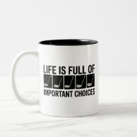 Funny Life is Full Of Important Choices Golf Gift