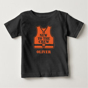 Funny Life Vest New to the Crew Baby T-Shirt