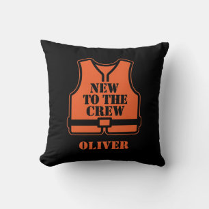 Funny Life Vest New to the Crew Throw Pillow