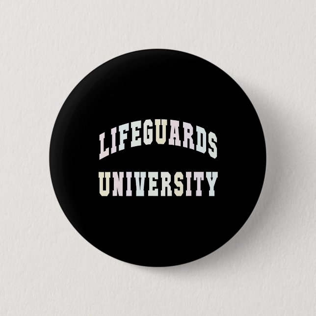 Funny Lifeguards University Beach Trip Swim Vacay  Button (Front)