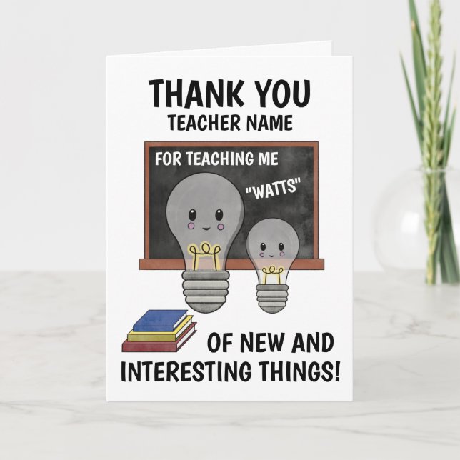 Funny Light Bulb Science Teacher Thank You Card (Front)