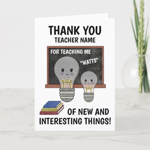 Funny Light Bulb Science Teacher Thank You Card