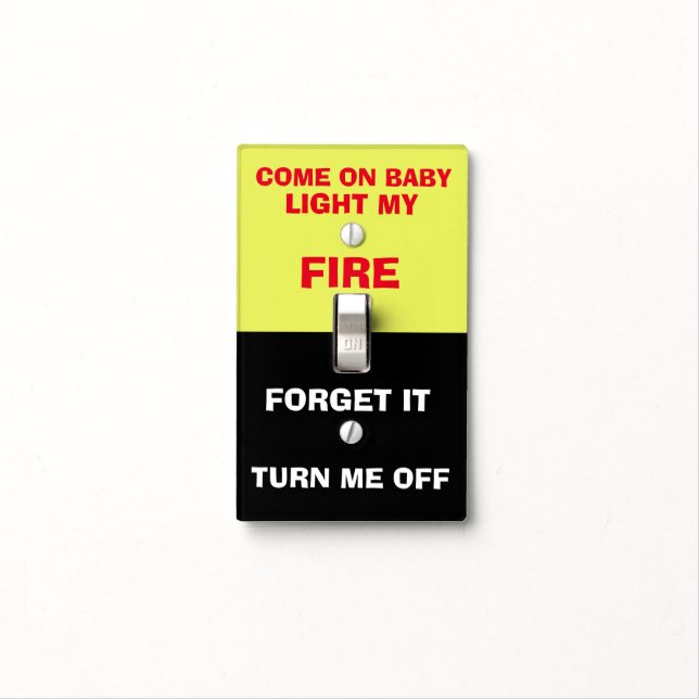 Funny light switch cover light my fire (In Situ)