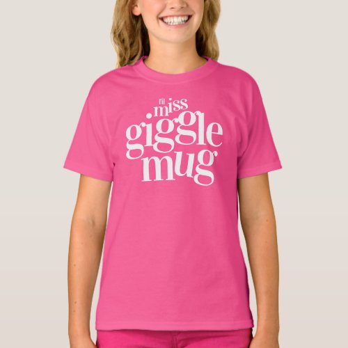Funny Lil Miss Gigglemug T_Shirt