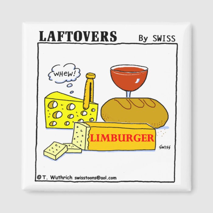 Funny Limburger Cheese Cartoon Fridge Magnet