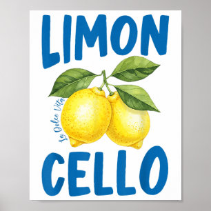 Funny Limoncello La Dolce Vita Italian Lemon Poster