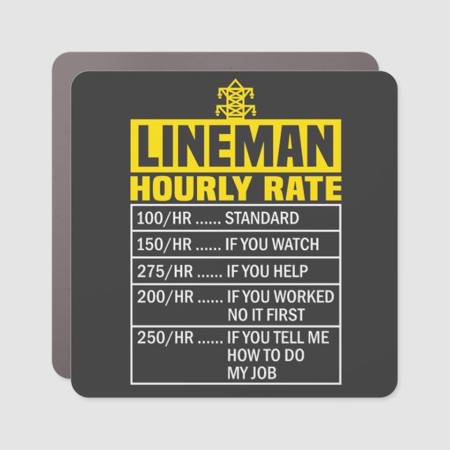 Funny Lineman Hourly Rate Black Car Magnet (Front)