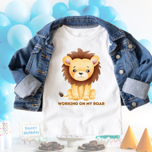 Funny Lion Working on my Roar Toddler T-shirt