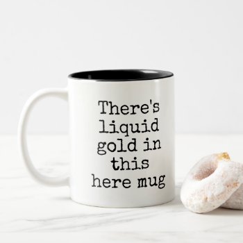 Funny Liquid Gold Mug by Mousefx at Zazzle