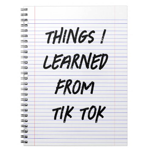 Funny list of things learned from social media  notebook