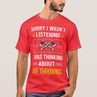 Funny Listening Axe Throwing Classic TShirt