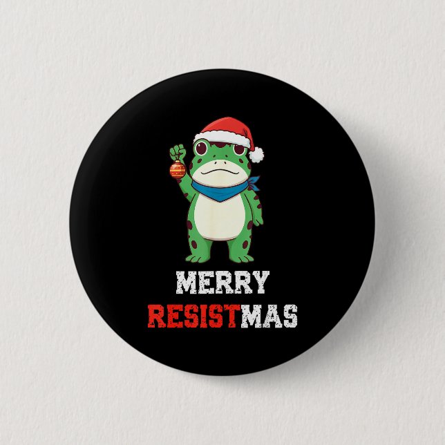 Funny Litical Frog Christmas Merry Resistmas 2025  Button (Front)