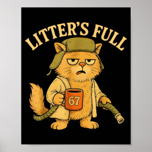 Funny Litter’s Full Cat Parody 67 Six Seven Meme  Poster
