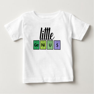 Funny Little GeNiUS Periodic Table Element Symbols Baby T-Shirt