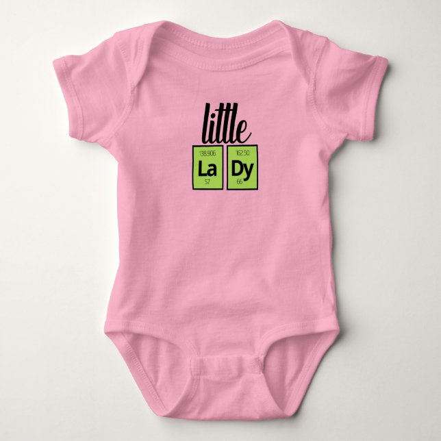 Funny Little LaDy Periodic Table Element Symbols Baby Bodysuit (Front)