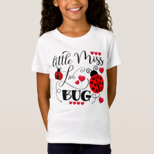 Funny Little Miss Love Bug Cute Valentines Day T-Shirt