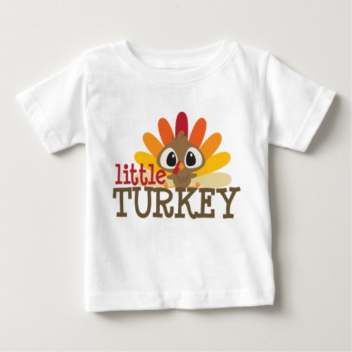Funny Little Turkey Thanksgiving unisex t_shirt