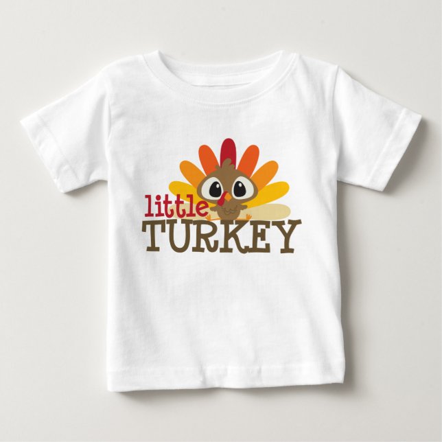 Funny Little Turkey Thanksgiving unisex t-shirt (Front)