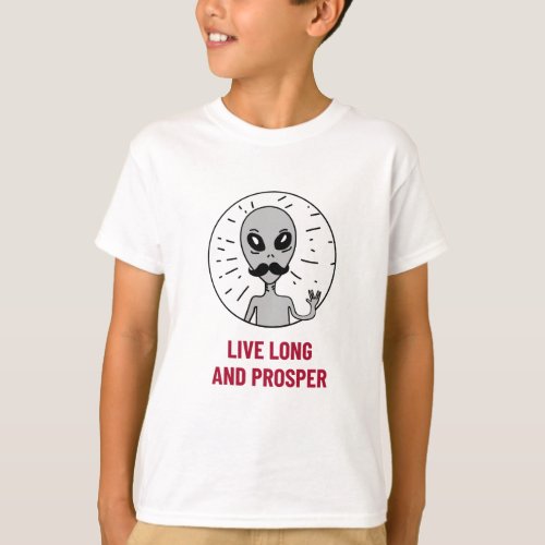Funny Live Long And Prosper Aliens T_Shirt