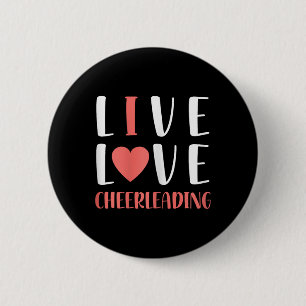 Funny Live Love Cheerleading Graphic Women Girls C Button