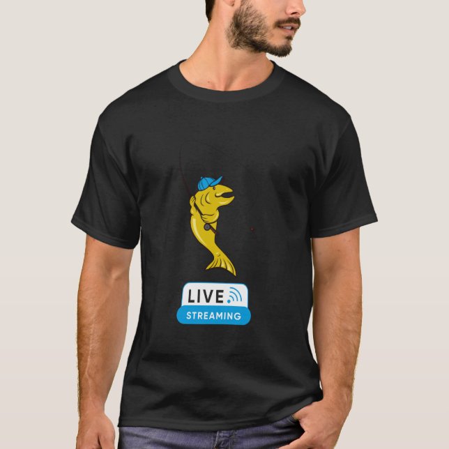 Funny Live Streaming, Fly Fishing Gamers T-Shirt (Front)