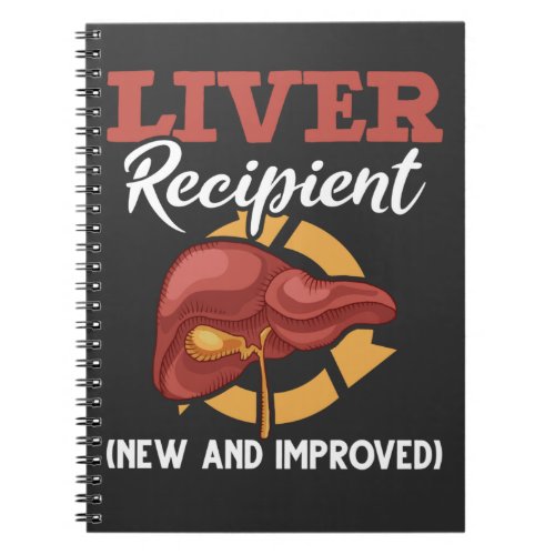 Funny Liver Transplant Recipient Surgery Get Well Notebook