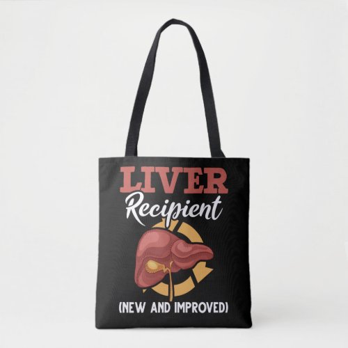 Funny Liver Transplant Recipient Surgery Get Well Tote Bag