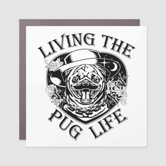 Funny Living The Pug Life Vintage Car Magnet (Front)