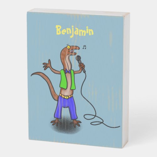 Funny lizard singing with microphone cartoon wooden box sign