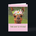 Funny Llama Flower Tiara Crown Birthday Card<br><div class="desc">Fun silly card featuring a boho chic llama. Personalize the messages and have a good time! Photo ©Christine Greenspan. Licensed flower graphics.</div>